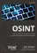OSINT. Руководство по сбору и анализу открытой информации в интернете