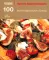 100 вегетарианских блюд; 100 низкокалорийных блюд; Просто быстро вкусно (комплект из 2-х книг)