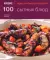 100 простых ужинов; 100 сытных блюд. Просто быстро вкусно (комплект из 2-х книг)
