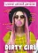 Блокнот дерзкой девчонки. Dirty girl (А5, 56 л., цветной линованный блок с цитатами и иллюстрациями)